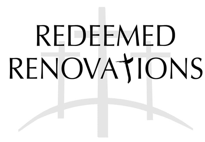 At Redeemed Renovations we offer low prices and high quality workmanship